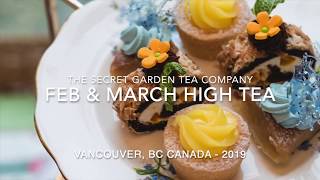 FebMarch 2019 High Tea Menu  Secret Garden Tea Company [upl. by Suoirad]