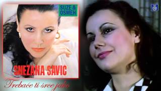 Snezana Savic  Trebace ti srce jako  Audio 1992 [upl. by Colp]