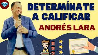 DETERMÍNATE a CALIFICAR 💎 Andrés LARA Emprendedor del Negocio Digital de Network Marketing de AMWAY [upl. by Yerffoj]