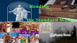 Ezra 7 Kings provides for temple and sacrifice  Ezra sent to Jerusalem LDS reading amp commentary [upl. by Gael195]