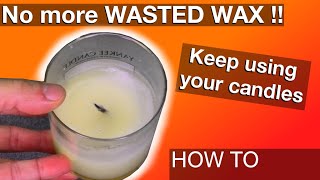 How to REUSE Candle Wax STOP wasting wax [upl. by Nnylasor]