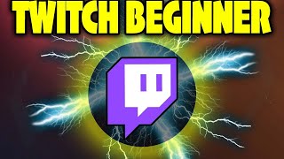 Twitch Streaming for Beginners  Easy full setup [upl. by Sessler]