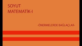 Soyut MatematikI Önermelerde Bağlaçlar [upl. by Davena]