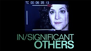 InSignificant Others 2009  Full Movie  Thriller [upl. by Lalaj]