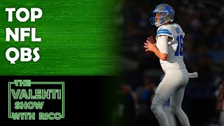 NFL QB Rankings  101724  The Valenti Show with Rico [upl. by Yak]