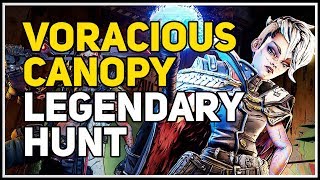 Legendary Hunt Voracious Canopy Borderlands 3 [upl. by Schram425]