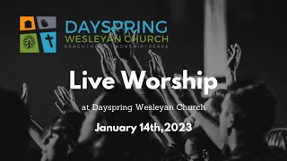 Dayspring Worship  January 14th 2024 [upl. by Ateerys312]