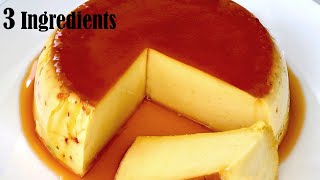 3 Ingredients Caramel Pudding  Dessert Recipe [upl. by Laup552]