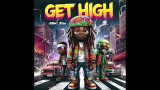 Jah Sito  GET HIGH Official Audio [upl. by Anawt]