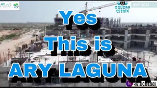 ARY LAGUNA  DHA CITY KARACHI  MAY 2024 CONSTRUCTION PROGRESS [upl. by Repard849]