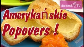 Amerykańskie Popovers przepis od DeserekTV [upl. by Emersen]