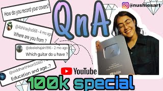 QnA  100k special  Anushka gautam [upl. by Landis]