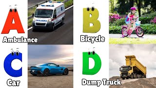 Vehicles ABC Song for Toddlers  Phonics for Kids  Alphabet Letters [upl. by Phox]