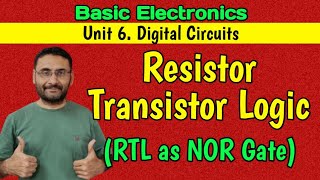 Resistance Transistor Logic RTL  Digital Circuit  RTL as NOR gate  Logic Families  Logic Gate [upl. by Mairhpe]