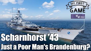 Scharnhorst 43  Just A Poor Mans Brandenburg [upl. by Veedis]