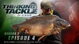 Thinking Tackle OD Season 2 Ep4 Danny Fairbrass amp Team Korda  Korda Carp Fishing 2019 [upl. by Leor]