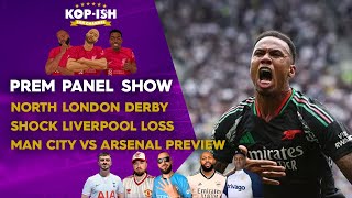 NLD REACTION  SHOCK LIVERPOOL LOSS  MAN CITY VS ARSENAL PREVIEW  PREM PANEL SHOW LIVE [upl. by Ayama]