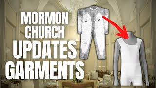 The Mormon Church Updates Their Temple Garments [upl. by Akimik233]