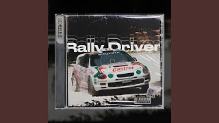 RALLY DRIVER [upl. by Assili]