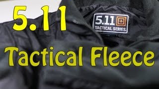 511 Tactical Fleece [upl. by Estevan]