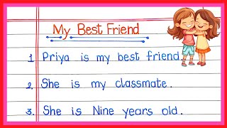 My Best Friend Essay in English  10 lines on My Best Friend  Essay on My Best Friend [upl. by Ellednahc]