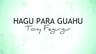 Chamorro Music and Lyrics  Hagu Para Guahu  Tony Fegurgur [upl. by Ahsiener]