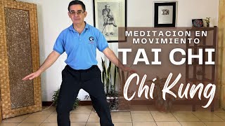 Como MEDITAR en movimiento con Tai Chi y Chi Kung  Sana cuerpo mente y EMOCIONES [upl. by Tomasz311]