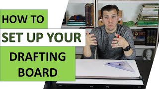 How To Set Up Your Drafting Board [upl. by Benton156]