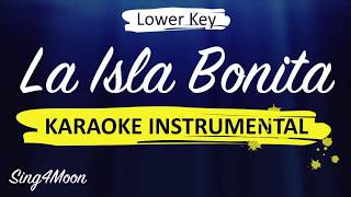 La Isla Bonita – Madonna Karaoke Instrumental Lower Key [upl. by Gamaliel33]