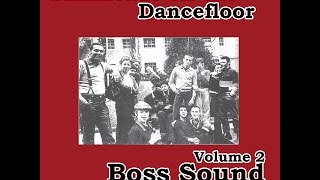 Various Artists  Skinheads on the Dancefloor Vol 2  Boss Sound Spirit of 69 Records Full A [upl. by Arymas]