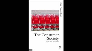 The Consumer Society Myths and Structures  Jean Baudrillard Audiobook [upl. by Harimas413]