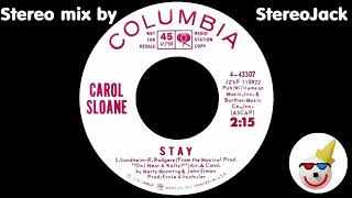 Carol Sloane  quotStayquot STEREO [upl. by Renick]