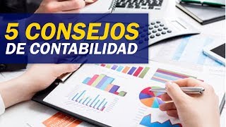 5 Consejos para LLevar la CONTABILIDAD en Tu Empresa  Contabilidad y Finanzas Online [upl. by Ridley691]