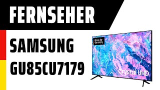 Fernseher Samsung GU85CU7179UXZG  TEST  Deutsch [upl. by Vudimir]