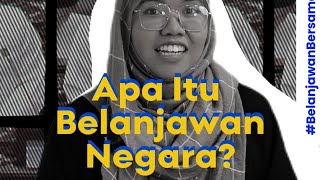 Apa itu Belanjawan Negara [upl. by Drofxer]