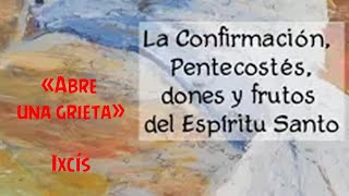 Pentecostés dones y frutos del Espíritu Santo [upl. by Cissie801]