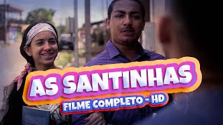 FILME COMPLETO HD  AS SANTINHAS [upl. by Ailel598]