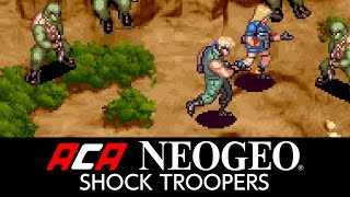 ACA NEOGEO SHOCK TROOPERS [upl. by Keyte]