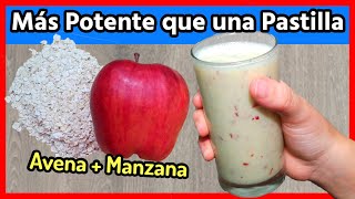 Mezcla MANZANA y AVENA y 10 minutos después de tomarlo en AYUNAS Quedarás impactada [upl. by Holly]