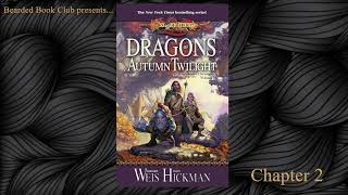 Bearded Book Club Dragons of Autumn Twilight  Book I Chapter 2 [upl. by Philipa984]