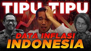 DATA INFLASI INDONESIA PALSU  APA BAHAYANYA BAGI EKONOMI INDONESIA [upl. by Agustin688]