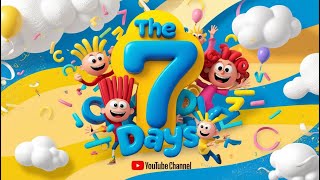 The 7 Days of the Week Song ♫ 7 Days of the Week Calendar Song ♫ Kids Songs by mayoandmayu [upl. by Aztilem881]