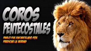 COROS PENTECOSTALES DE FUEGO  Descarga Gratis [upl. by Holloway]