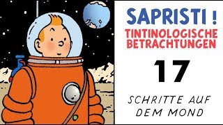 Sapristi  17  Schritte auf dem Mond Tintin  Tim und Struppi [upl. by Danielle989]