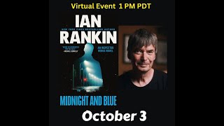 Ian Rankin discusses Midnight and Blue [upl. by Dagnah776]