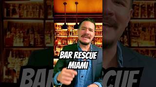 Bar Rescue Miami miamicomedy [upl. by Eciuqram959]