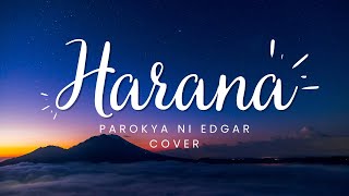 HARANA PAROKYA NI EDGAR COVER  UKULELE CHORDS AND LYRICS [upl. by Amolap831]