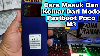 Cara Masuk Dan Keluar Dari Mode Fastboot Di Poco M3 [upl. by Herzig265]