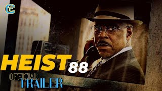 Heist 88  Official Trailer Full HD [upl. by Naval181]