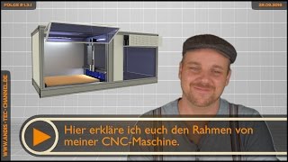 ✯ CNCFräse selber bauen  Tutorial  Aufbau des Rahmens 131 [upl. by Diet678]